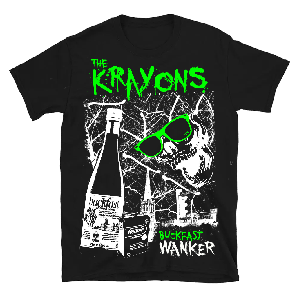 The Krayons - Buckfast Wanker T-Shirt